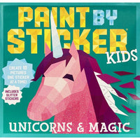 Paint By Sticker Book: Unicorns & Magic