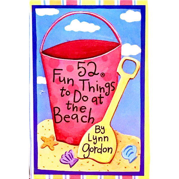52 Fun Things To Do At The Beach Activity Deck