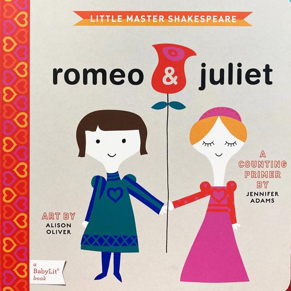 Little Master Shakespeare: Romeo & Juliet Board Book (Counting Primer)