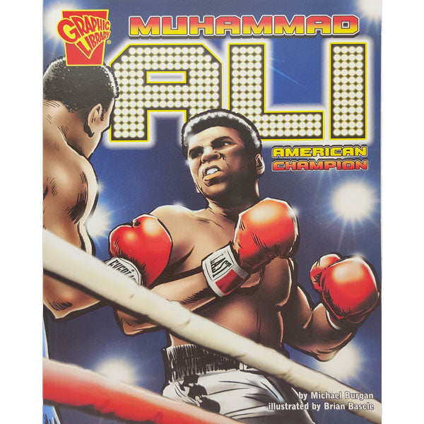 Muhammad Ali: American Champion (Graphic Library)