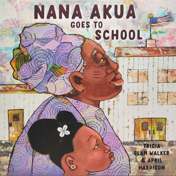 Nana Akua Goes To School