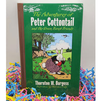 The Adventures of Peter Cottontail and His Green Forest Friends