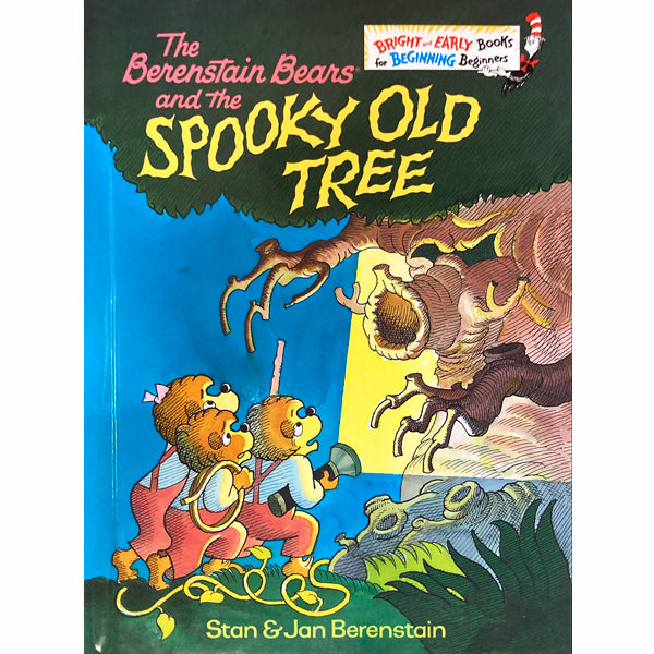 The Berenstain Bears & the Spooky Old Tree