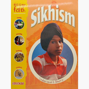 This Is My Faith: Sikhism