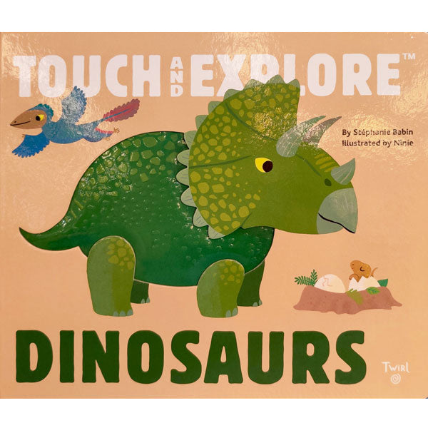 Touch and Explore: Dinosaurs