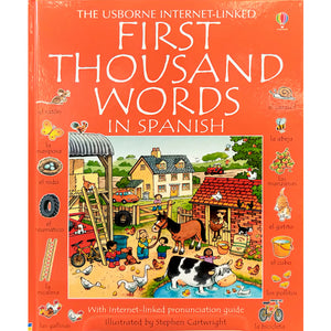 The Usborne Internet-Linked First Thousand Words in Spanish
